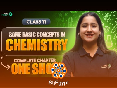 Class 11 Chemistry One-Shot Revision: Complete CBSE Course