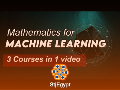 Mathematics for Machine Learning – Complete Tutorial (3 Courses in 1 Video)