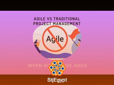 When to Use Agile (and When Not to Use Agile)