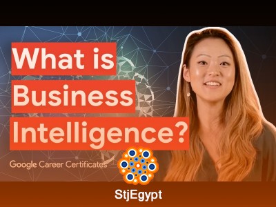 Google Business Intelligence Certificate – Full Course