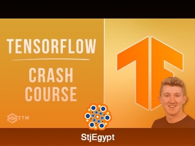 TensorFlow Crash Course & Deep Learning with Python | Complete 2026 Guide