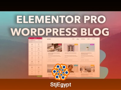 Build a Professional Blog Website with Elementor Pro – Complete WordPress Course