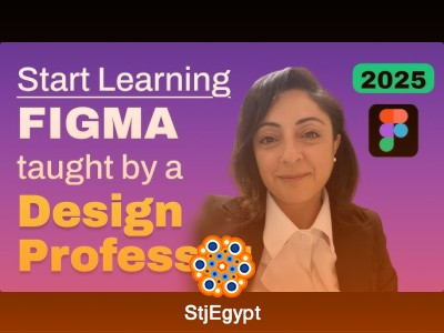 Figma 2025 Complete Beginner to Advanced Tutorial Series