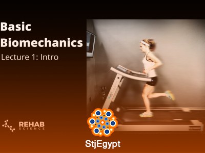 Biomechanics & Rehab Science – Full Lecture Series