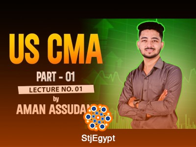 CMA Part 1 Complete Course – Introduction to Management Accounting (Lecture Series)