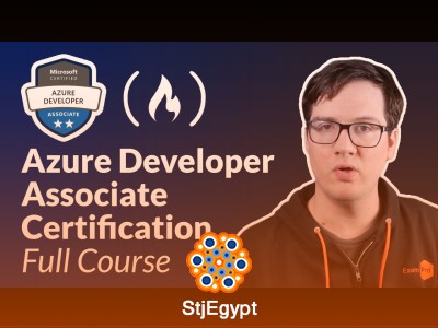 Azure Developer Associate (AZ-204) Full Course | Microsoft Azure Certification Exam Prep