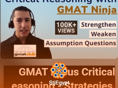 GMAT Critical Reasoning Course – Arguments, Assumptions & Logic Strategies