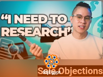 : Sales Objection Handling & High-Ticket Closing Mastery Course