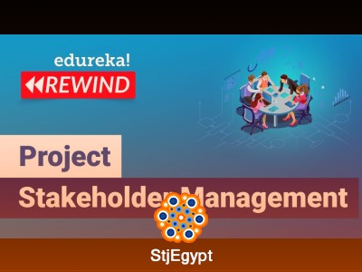 Project Stakeholder Management – PMP Certification Training (Edureka) | PMP Rewind 2