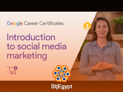 Introduction to Social Media Marketing | Google Digital Marketing & E-commerce Certificate