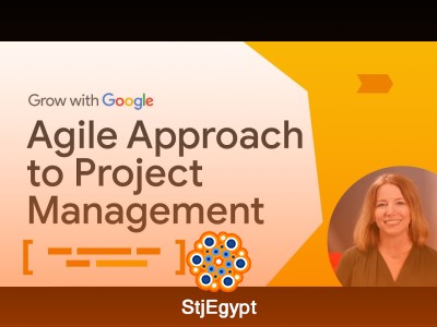 Agile Management – Google Project Management Certificate Overview